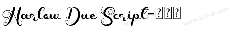 Harlow Duo Script字体转换 Harlow Duo Script字体转换